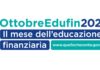 Mese dell’Educazione Finanziaria 2021: prenditi cura del tuo futuro educazione finanziaria